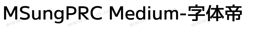 MSungPRC Medium字体转换